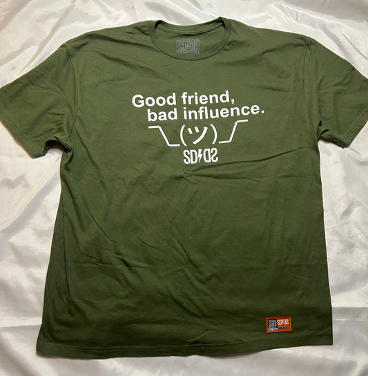 Bad Influence T-Shirt